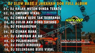 Download lagu DJ KALAH WETON X UMPOMO AKU RA WEDI DUSO || UMPOMO •SLOW BASS X JARANAN DOR FULL ALBUM mp3 Download lagu DJ KALAH WETON X UMPOMO AKU RA WEDI DUSO || UMPOMO •SLOW BASS X JARANAN DOR FULL ALBUM mp3
