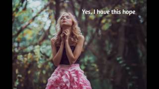 Tenth Avenue North - I Have This Hope