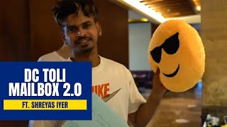 DC Toli Mailbox 2.0 ft. Shreyas Iyer | IPL 2021