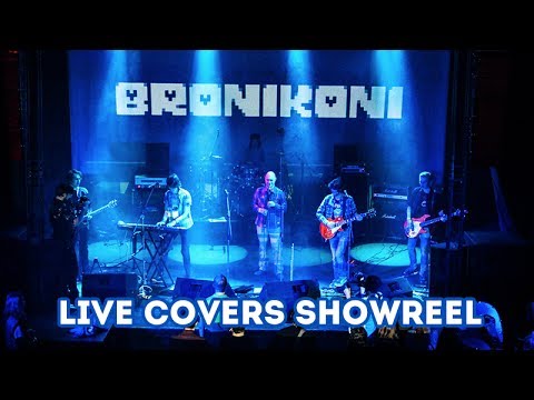 BRONIKONI Band (St. Petersburg) – Multifandom Covers Showreel