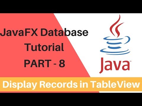 JavaFx Database Operations - Part 8 - Display the DB values in TableView
