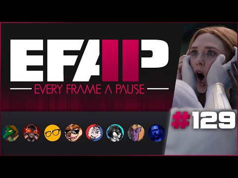 EFAP #129 - A complete season breakdown of WandaVision with an All-Star panel - It floompy