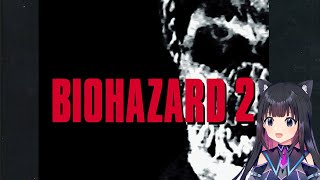 ＃レオン裏【バイオ2】バイオハザード2 PS1 RESIDENT EVIL【猫派まいまい/Vtuber】