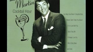Dean Martin ~ I&#39;m In Love With You