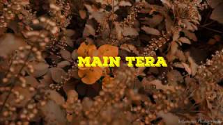 Tu Meri Lyrics-Vishal Dadlani