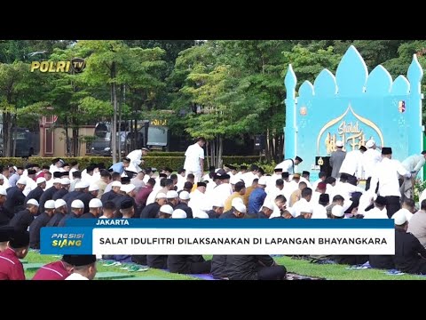 POLRI GELAR SALAT IDUL FITRI 1446 H