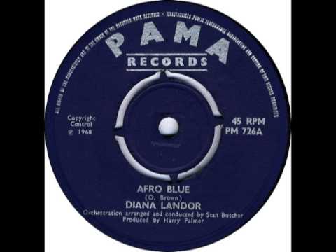 DIANA LANDOR - Afro Blue - PAMA PM 726 - UK 1968 Soul Jazz Afro [not Reggae]