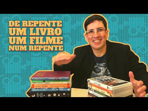 LITERATURA E CINEMA ?? DE REPENTE ? UM LIVRO ? UM FILME ?? NUM REPENTE