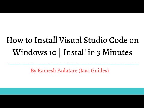 How to Install Visual Studio Code on Windows 10 | Install in 3 Minutes