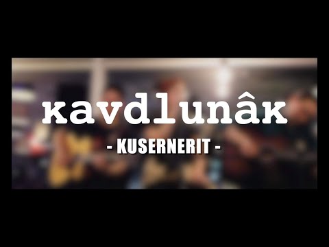 KUSERNERIT - ĸavdlunâĸ