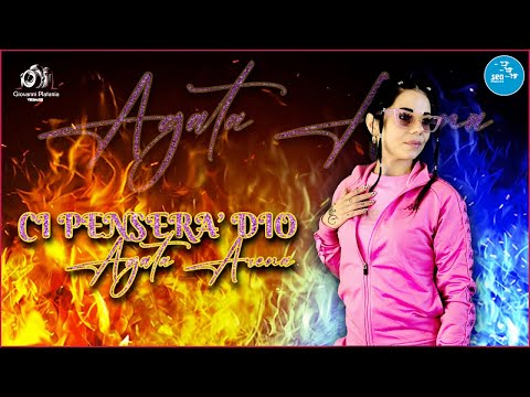 Agata Arena - Ci pensera' Dio ( Ufficiale 2024 )