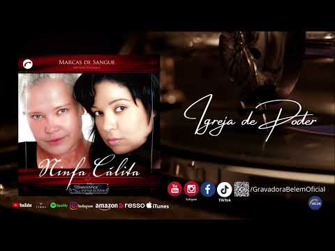 Igreja De Poder - Ninfa e Calita