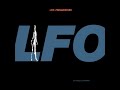 LFO - Think A Moment