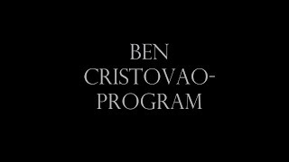 Ben Cristovao - Program (text)