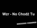 Yez Yez Yo - No Chodź Tu 