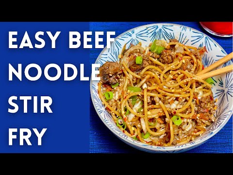 Quick Beef Noodle Stir Fry | Quick and Easy Meal Ideas