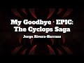 EPIC: The Musical - My Goodbye (Lyrics)
