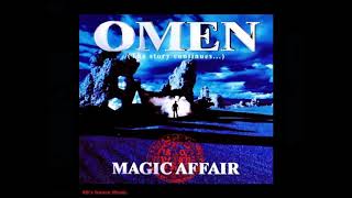 Magic Affair - Thin Line (Omen The Story Continues...)