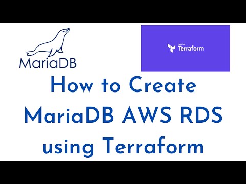 How to Create MariaDB RDS in AWS using Terraform |How to Connect ...