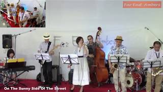 On The Sunny Side Of The Street (Far East Ambers LIVE in Michinoeki ota)No.01
