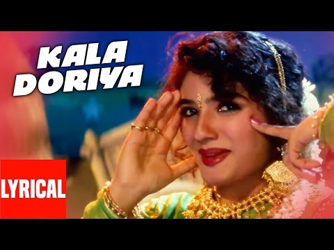 "Kala Doriya" Lyrical Video | Jeena Marna Tere Sang | Anuradha Paudwal | Raveena Tandon