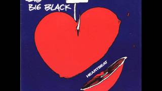 big black - heartbeat 7 inch