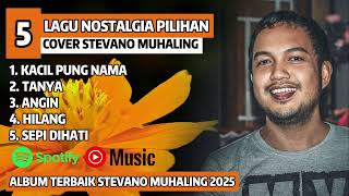 Download lagu LAGU AMBON PILIHAN - KACIL PUNG NAMA Cover STEVANO MUHALING Full Album Terbaru | TERPOPULER 2025 | mp3 Download lagu LAGU AMBON PILIHAN - KACIL PUNG NAMA Cover STEVANO MUHALING Full Album Terbaru | TERPOPULER 2025 | mp3