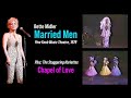 Bette Midler - Married Men & Chapel of Love (ft The Harlettes | 1979, Pine Knob Theatre, Michigan)