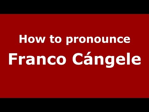 How to pronounce Franco Cángele (Spanish/Argentina) - PronounceNames.com