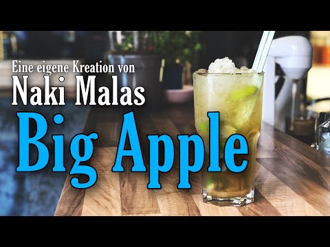 Cocktail für daheim - Big Apple (eigenkreation Naki Malas)