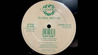 Global Groove - Body Baby (Deep Trance Mix)