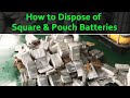 Li-ion Battery Recycling Plant (Customer Site) | How to Dispose of Square & Pouch Batteries