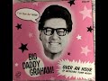 Big Daddy Graham Walk On The Mild Side