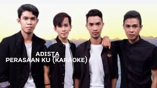 Download lagu ADISTA - PERASAAN KU (KARAOKE) mp3 Download lagu ADISTA - PERASAAN KU (KARAOKE) mp3