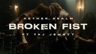Broken Fist - Aether Realm