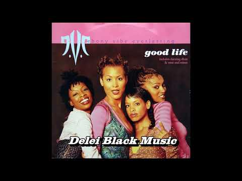 E.V.E. (Ebony Vibe Everlasting) - Good Life (3 Boyz From Newark Remix)