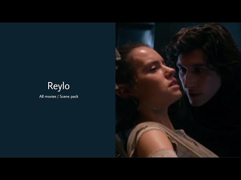 Reylo scene pack (all movies) // Star Wars scenes + mega link