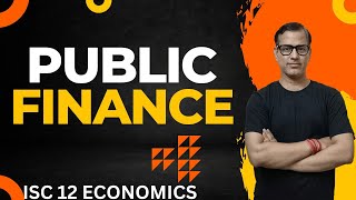 Public Finance ISC Class 12 | @star_commerce
