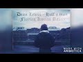 Dean Lewis - Half a man (Florian Kocian Remix)