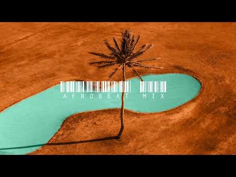 Afrobeat Mix 2023 by Deejay Get (Wizkid, Rema, Oxlade)