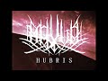 MAYLA - HUBRIS (Official Video, 2022)