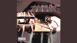 Jayo Felony - Sherm Stick