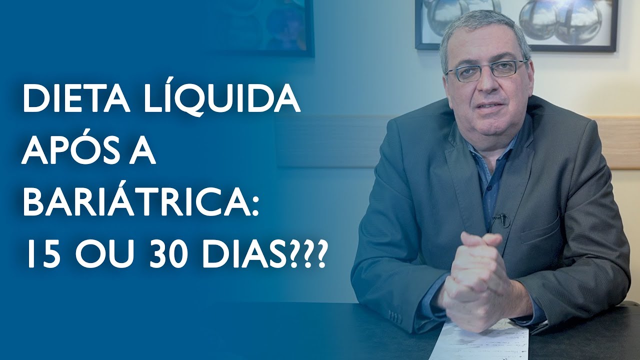 São 15 ou 30 dias nas refeições líquidas após a bariátrica?