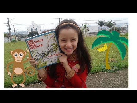 UM MACACO PRA FRENTE - RUTH ROCHA 🙈🙉🙊