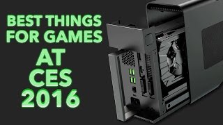 10 Best Things For Gamers at CES 2016