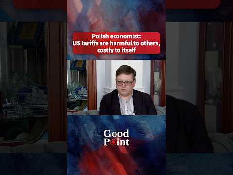 Polish economist: US tariffs are harmful to others, costly to itself