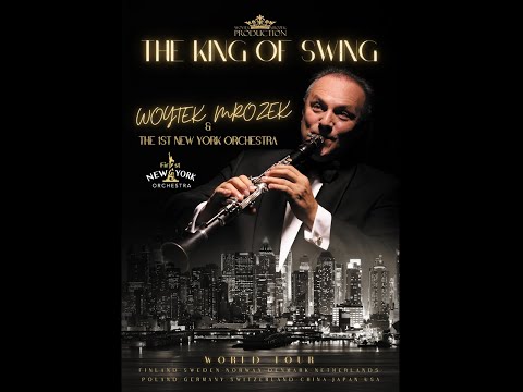 The King Of Swing - Woytek Mrozek & The 1st New York Orchestra Promo1