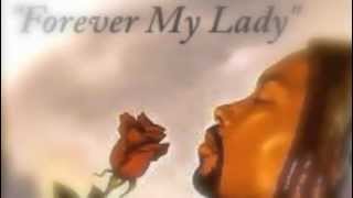 Forever My Lady - Marceize (The Entrée)