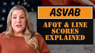 What is a Good ASVAB Score AFQT & Line Scores Explained