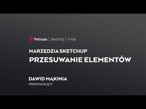 Narzędzie SketchUp: Przesuń